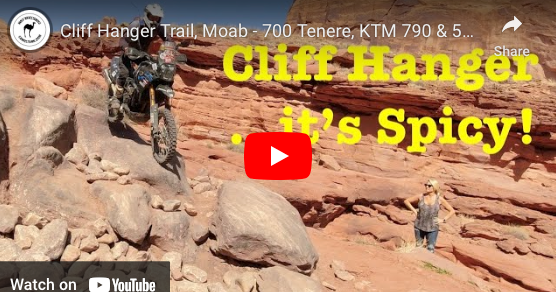 Cliff Hanger Trail, Moab - 700 Tenere, KTM 790 & 500EXC