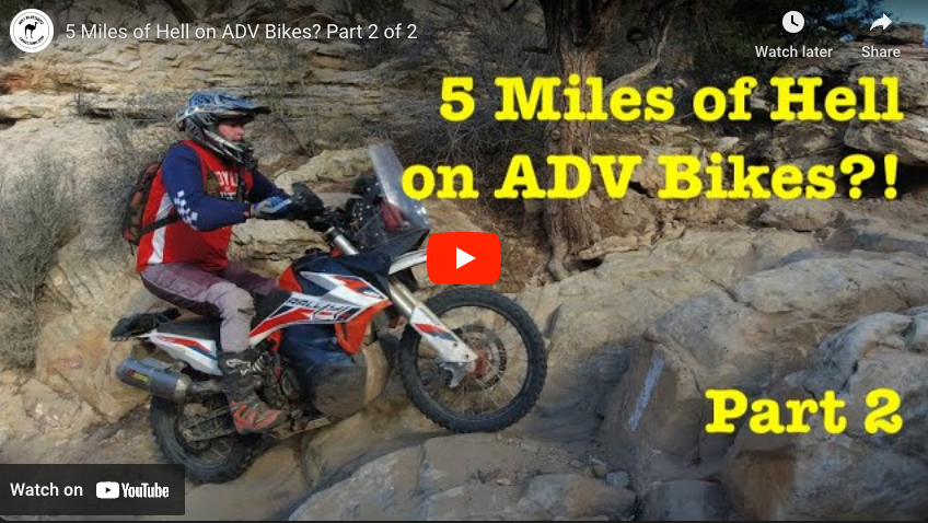 5 Miles of Hell on ADV Bikes? Part 2 of 2